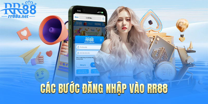 Chi tiết các bước đăng nhập vào RR88